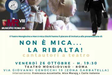 NON è MICA LA RIBALTA