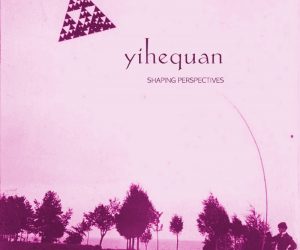Yihequan-ep