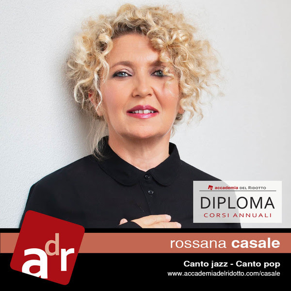 Accademia del Ridotto - Corso di canto jazz - Rossana Casale