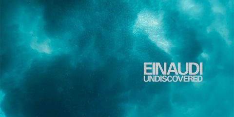 Einaudi Undiscovered-Ludovico Einaudi - Giambattista Fedrici - Roberto Cacciapaglia - Fabrizio Paterlini - Yann Tiersen - Yanni