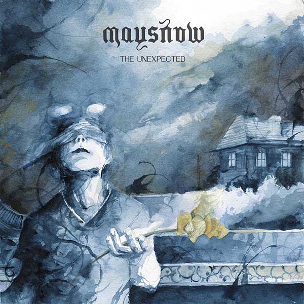 Maysnow-The Unexpected