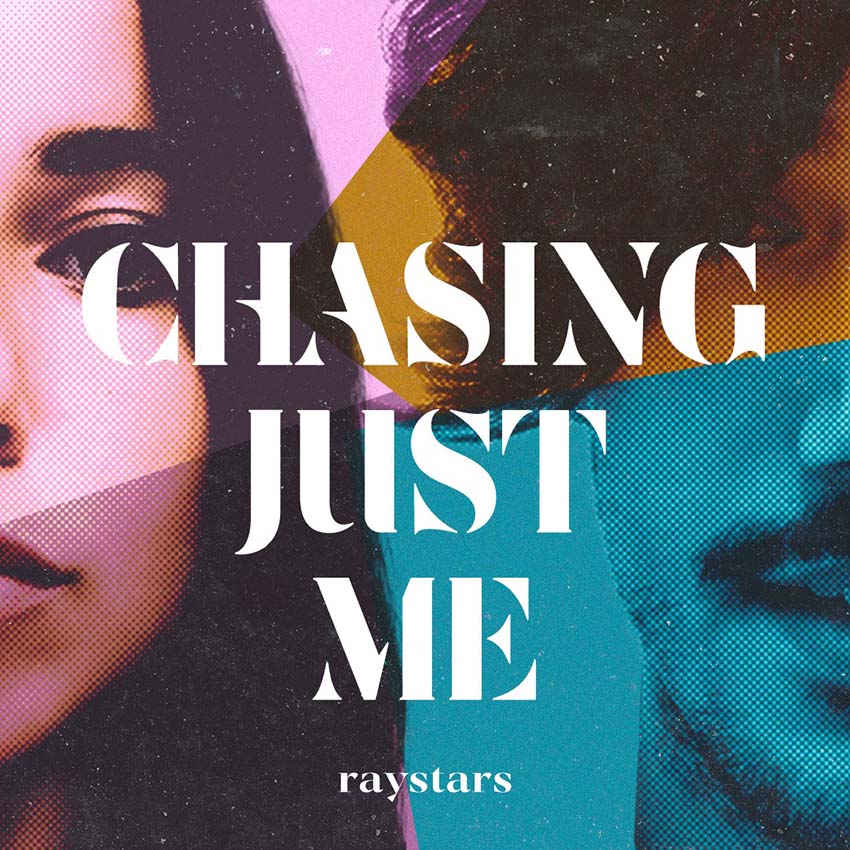 Raystars-Chasing Just Me - cover