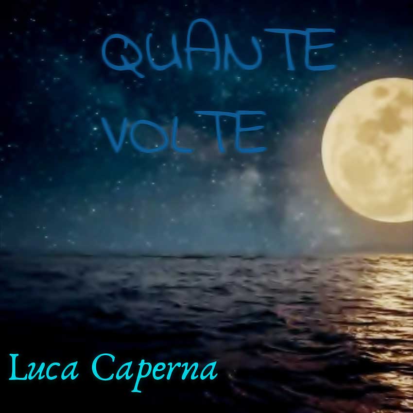 Luca-Caperna-Quante-volte